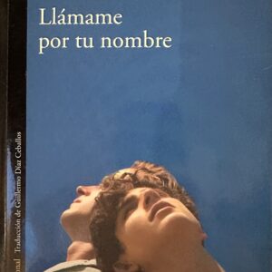 Llámame por tu nombre-André Aciman