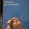 Llámame por tu nombre-André Aciman