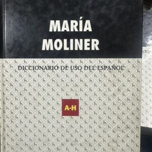 Diccionario del uso del español María Moliner