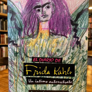 El Diario De Frida Kahlo