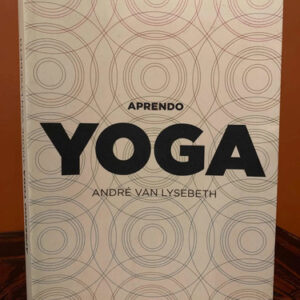 Aprendo Yoga André Van Lysebeth