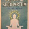 El cerebro de Siddhartha James Kingsland