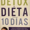 Detox: La Dieta de los 10 Días
