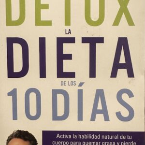 Detox: La Dieta de los 10 Días