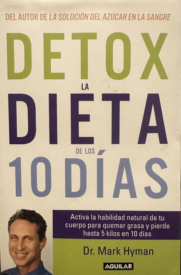 Detox: La Dieta de los 10 Días