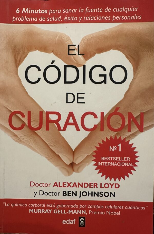 El Código de Curación Alexander Loyd