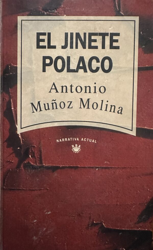 img_0871 El jinete polaco Antonio Muñoz Molina