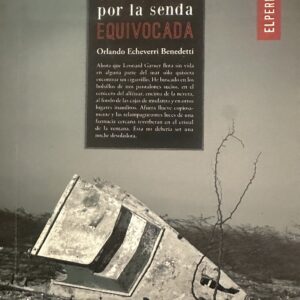 img_0953 Sin freno por la senda equivocada - Orlando Echeverri Benedetti