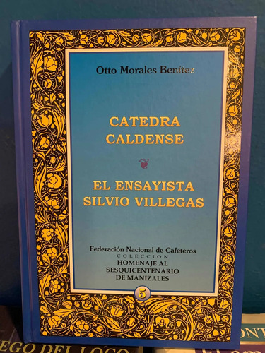 Otto Morales Benítez Obras