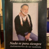 Nada Es Para Siempre. Jotamario Arbeláez