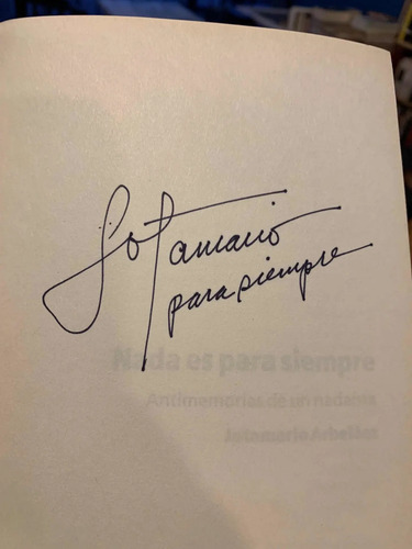 Nada Es Para Siempre. Jotamario Arbeláez