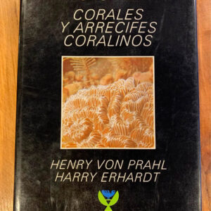 Colombia Corales Y Arrecifes Coralinos Henry Von Prahl