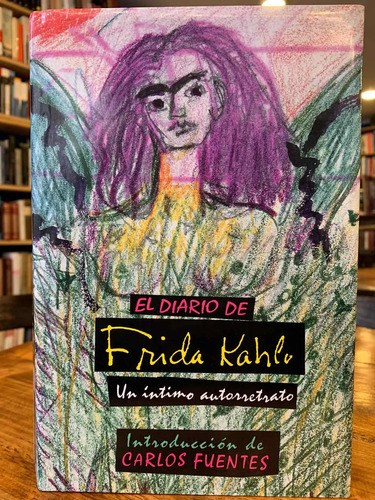 El Diario De Frida Kahlo