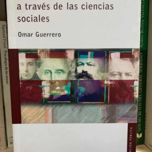 producto_639254527825272717_0 La Administración Pública A Través De Las Ciencias Sociales