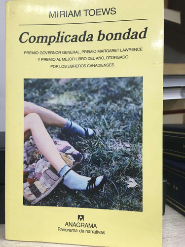 Complicada Bondad Miriam Toews