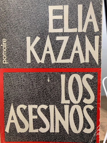 Los Asesinos Elia Kazan