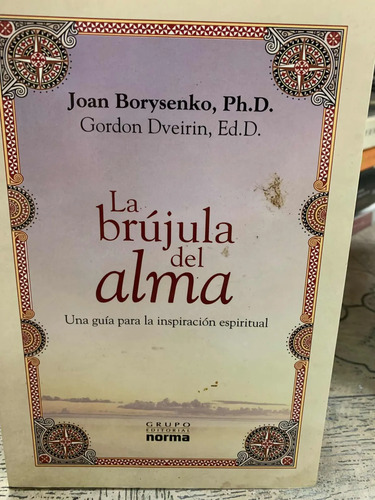 La Brújula Del Alma Joan Borysenko