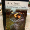 La Virgen En El Jardín A.s. Byatt