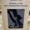 Historia Y Mito De La Revolución Francesa