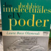 Bobbio: Los Intelectuales Y El Poder Laura Baca Olamendi