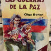 Las Guerras De La Paz Olga Behar