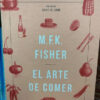 El Arte De Comer M.f.k. Fisher