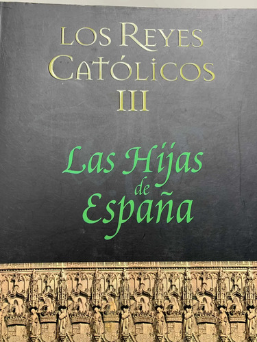 Los Reyes Católicos Jean Plaidy 1, 2 Y 3