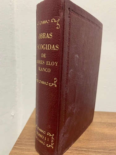 Obras Escogidas Andrés Eloy Blanco 2