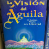 La Visión Del Águila Sanamsi Omsandar