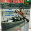 Two Wheels To Adventure Danny Liska