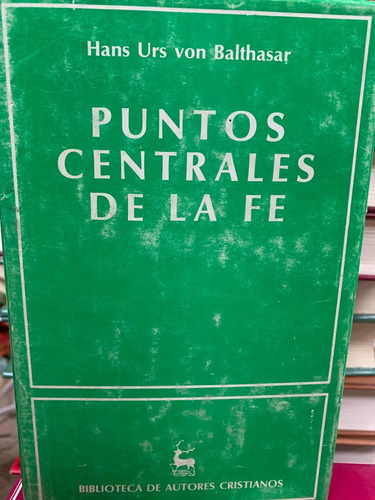 Puntos Centrales De La Fe Hans Urns Von Balthasar