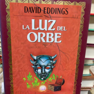 La Luz Del Orbe David Eddings