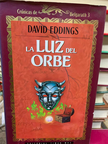 La Luz Del Orbe David Eddings