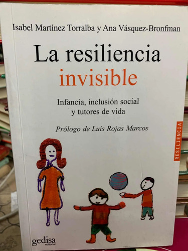 La Resiliencia Invisible Isabel Martínez Torralba