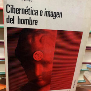 Cibernética E Imagen Del Hombre Harold Hatt