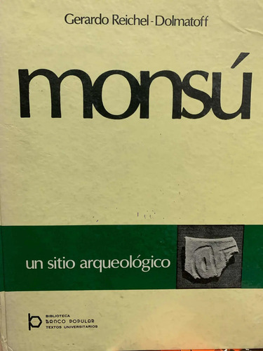 Monsú Gerardo Reichel-dolmatoff