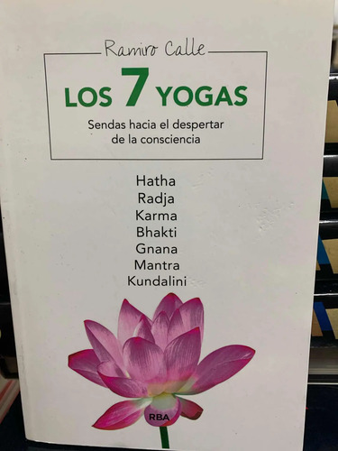 Los 7 Yogas Ramiro Calle