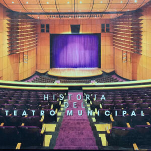 Historia Del Teatro Municipal