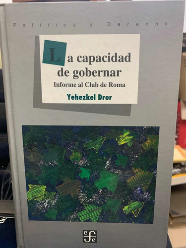 La Capacidad De Gobernar Yehezkel Dror