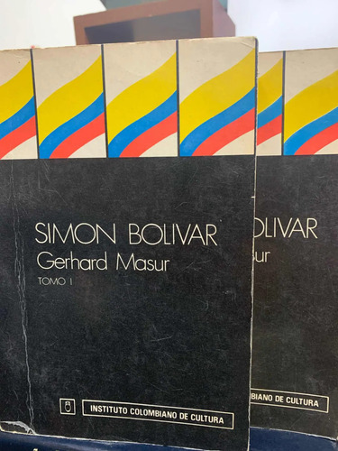 Simón Bolívar Gerhard Masur 2 Tomos