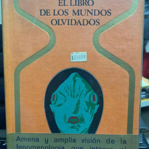 El Libro De Los Mundos Olvidados Robert Charroux