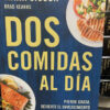 Dos Comidas Al Día Mark Sisson