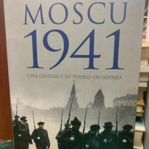 producto_639254537517339693_0 Moscú 1941 Rodric Braithwaite