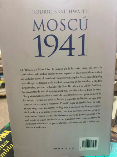 Moscú 1941 Rodric Braithwaite