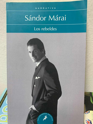 Los Rebeldes Sandor Marai