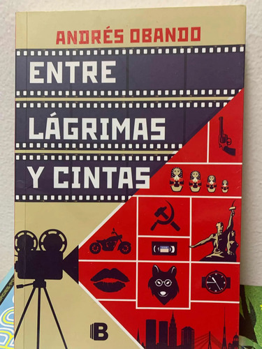 Entre Lágrimas Y Cintas Andrés Obando
