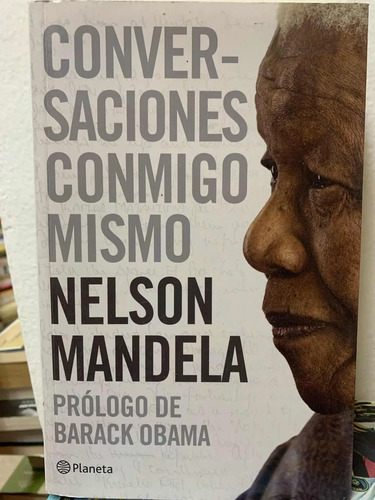 Conversaciones Conmigo Mismo Nelson Mandela