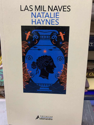 Las Mil Naves Natalie Haynes