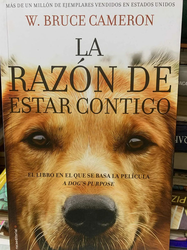 La Razón De Estar Contigo Bruce Cameron