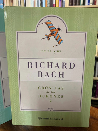 Crónicas De Los Hurones Richard Bach 2 Tomos